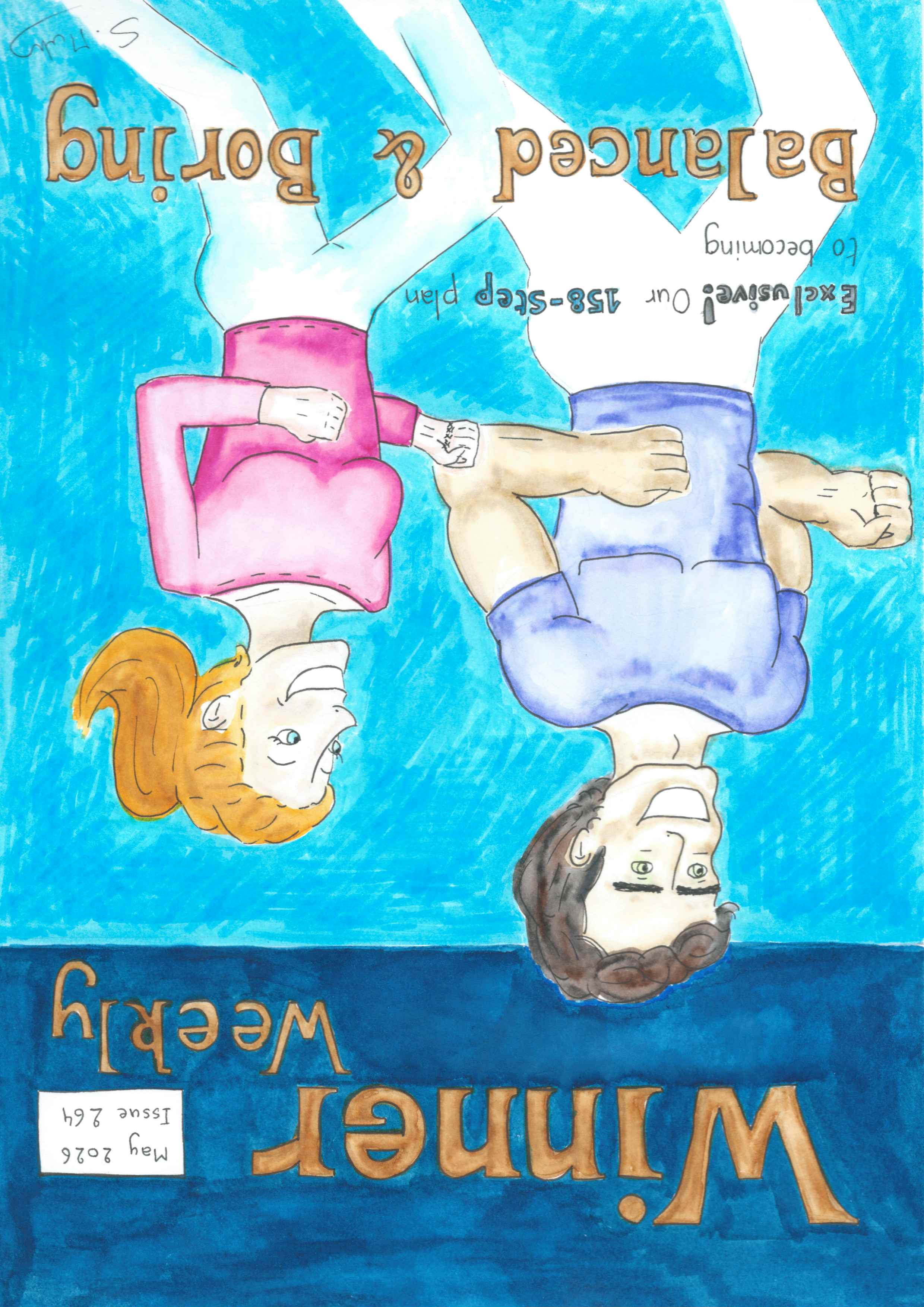 Watercolour of a fake cover magazine. The name of the magazine is 'Winner Weekly'. A smiling couple is going for a run. The caption reads 'Exclusive! Our 158-step plan to becoming Balanced and Boring'.